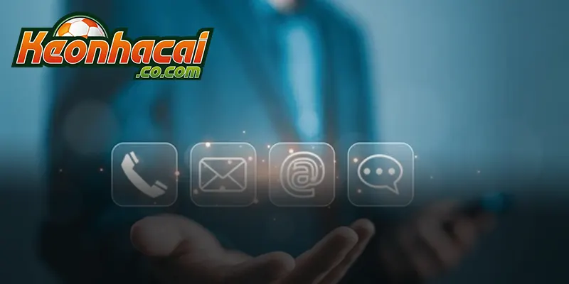 Cần làm gì trước khi liên hệ với Keonhacai?